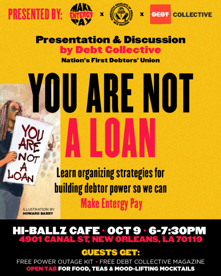 TONIGHT: Debt Collective x Make Entergy Pay